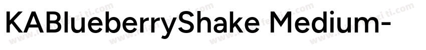 KABlueberryShake Medium字体转换